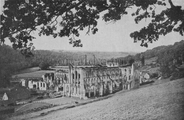 REMAINS OF THE EARLIEST CISTERCIAN HOUSE IN YORKSHIRE: RIEVAULX IN ITS LOVELY VALE REMAINS OF THE EARLIEST CISTERCIAN HOUSE IN YORKSHIRE: RIEVAULX IN ITS LOVELY VALE