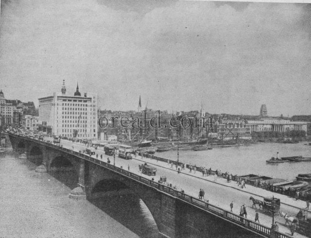 London Bridge to-day, London's great South-East Artery London Bridge to-day, London's great South-East Artery